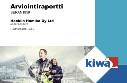 Quality sertification raport ISO standard Hacklin Hamiko - forwarding, logistics and storage operations complies with the requirements of the quality standards ISO 9001:2015, ISO 14001:2015 and ISO 45001:2018. Arviointiraportti Inspecta.